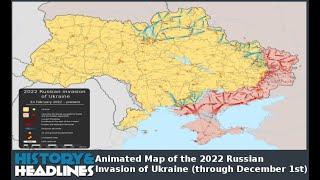 Animated Map of the 2022 Russian Invasion of Ukraine through December 1st