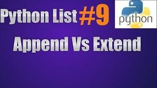 Python List Append Vs Extend Vs Insert || Pop Vs Remove Vs Del Methods