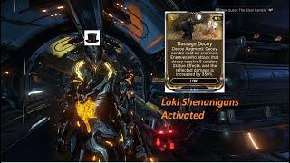 Loki's NEW Augment; Damage Decoy