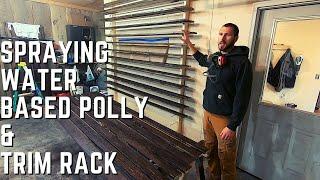 Spraying water based finish/ quick make shift trim rack
