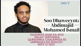 Soo Dhaweeynta Abdimajid Mohamed Ismail oo Tartanka Quranka Jarmalka Kaalinta 1aad ka soo galay ,