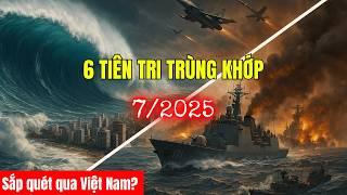THÁNG 7/2025: Trạng Trình Và 5 Nhà Tiên Tri ĐỒNG LOẠT CẢNH BÁO Điều Gì?