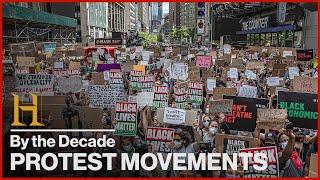 Historic Protest Movements in Every Decade | History By the Decade