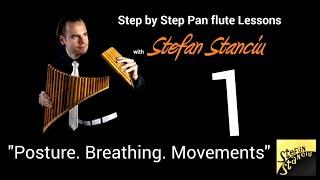 Step by step pan flute lessons - LESSON 1 - Posture. Breathing. Movements.