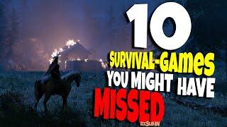 TOP 10 SURVIVAL-GAMES YOU MIGHT HAVE MISSED | 2022