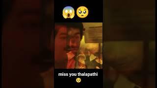 #thalapathi #vijay #shorts #tamil #miss you thalapathi#videoTamil