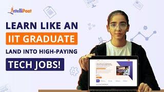 Learn like an IIT Graduate and Land into High-Paying Software Engineering Jobs! | Intellipaat