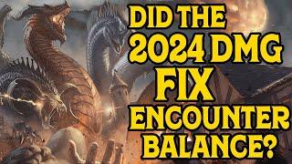 Does the 2024 DMG Fix Encounter Balance in D&D 5e?