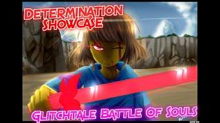 GlitchTale Battle Of Souls - Determination Rework