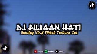 DJ PUJAAN HATI MENGKANE SOUND LEO [BOOTLEG] VIRAL TIKTOK TERBARU 2023