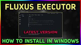 Fluxus Windows Executor | Best Roblox KEYLESS Executor No Virus! (2024) 