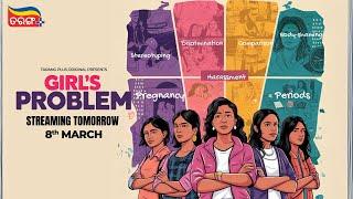 Girl's Problem | This Women's Day | 8th March | New Webseries | Tarang Plus Original