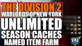 THE DIVISION 2 - UNLIMITED SEASON CACHES - NAMED ITEMS