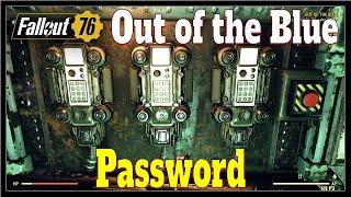 Fallout 76 | Out of the Blue Password | Open sesame Seed