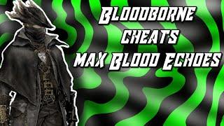 Bloodborne™Cheats- Max Blood Echoes - ps4 save wizard