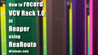 How to record VCV Rack in Reaper using ReaRoute