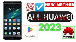 Huawei New:Google play install just (3)Minute | How to install Google play store on All Huawei 2023