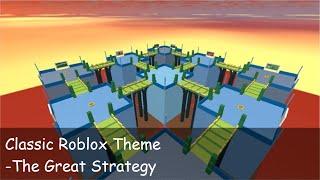 《Roblox》Old Roblox Theme -The Great Strategy (midi version)-