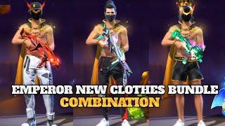 TOP 10 BEST DRESS COMBINATION WITH EMPEROR NEW CLOTHES BUNDLE 