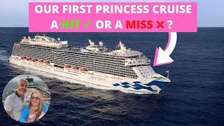 Regal Princess Cruise Ship - Are Princess a company who we want to cruise with again?