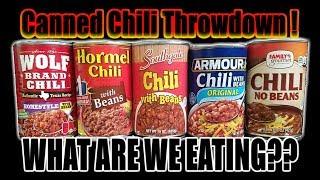 Canned Chili Throwdown!  Who Has The Best Chili? - WHAT ARE WE EATING?? - The Wolfe Pit