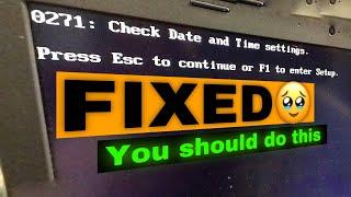 What to do if 0271: Check Date and Time settings showing|How to Fix0271 Check Date and Time Settings
