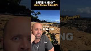 Brian McKnight SLAMS Brother & Ex-Wife Amid Son’s Death?!