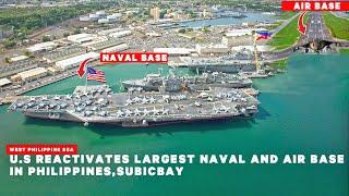 US Reactivates Largest Naval and Air Base in subic bay, Philippines to counter china