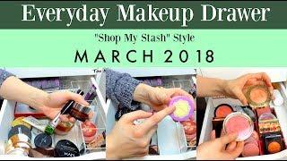 Monthly Makeup Basket | March 2018 | Everyday Makeup Drawer | Shop My Stash