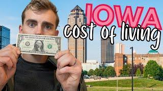 The TRUE Cost of Living in Iowa vs. Other States