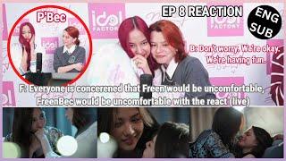 [FreenBecky] Freen made it clear that EVERYTHING IS OKAY | EP 8 REACTION VIDEO