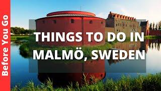 Malmo Sweden Travel Guide: 11 BEST Things To Do In Malmö