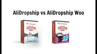 AliDropship VS AliDropship Woo - Plugin Differences