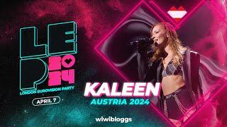  Kaleen "We Will Rave" (Austria 2024) - LIVE @ London Eurovision Party 2024