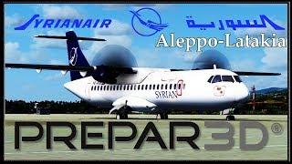 PREPAR 3D ( P3D 4.1 ) ! Syrian Air ! Aleppo - Latakia ! Full Flight to Latakia