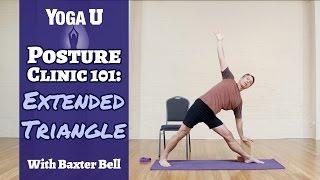 Yoga Poses: Extended Triangle | Baxter Bell | YogaUOnline