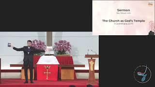 SKMC_08 June 2025_The Church as God's Temple_Rev Shawn Koh