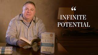 The Rhythm of Life - Unlocking Infinite Potential - Matthew Kelly