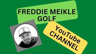 INTRO: Freddie Meikle Golf YouTube Channel PGA Golf Professional at Hole Sale Golf