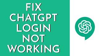 How To Fix ChatGPT Login Not Working (2023) | Chat GPT Login Error Problem (Solved)