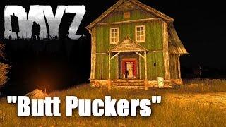 BUTT PUCKERS - DayZ StandAlone  |Blackout's Directors' Cut| EP.18