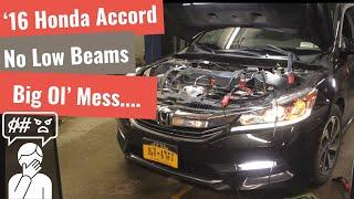 '16 Honda Accord - No Low Beams and Hack Repairs