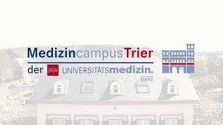 Der Medizincampus Trier | Universitätsmedizin Mainz