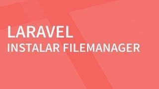 Filemanager para Laravel