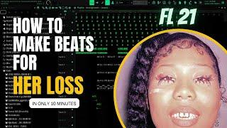 How To Make Catchy Beats For Drake & 21 Savage (HER LOSS)