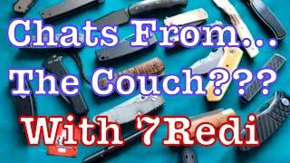 Chats From The Truck with 7Redi! Knife Collecting in Europe