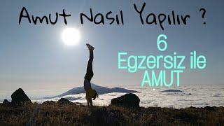 6 Egzersiz İle Amut Yapmak