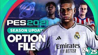 PES 2021 | 2024/25 Season OPTION FILE & TUTORIAL