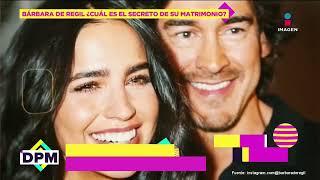 El secreto de Bárbara de Regil para tener un MATRIMONIO PERFECTO | De Primera Mano