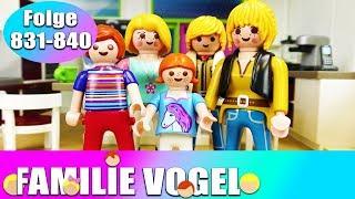 Playmobil Filme Familie Vogel: Folge 831-840 | Kinderserie | Videosammlung Compilation Deutsch